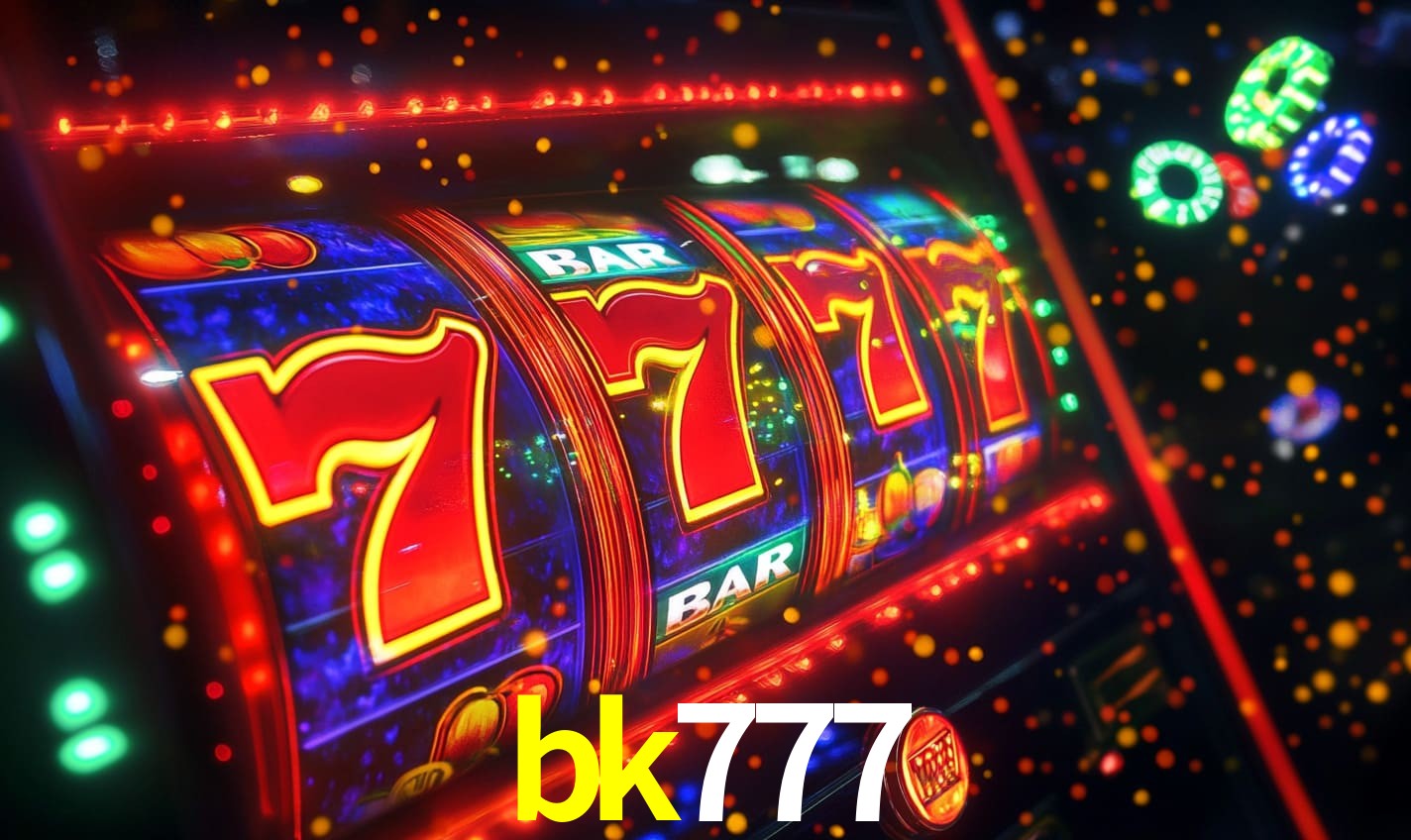 bk777: Seu Cassino Premiado com Pagamentos Rápidos